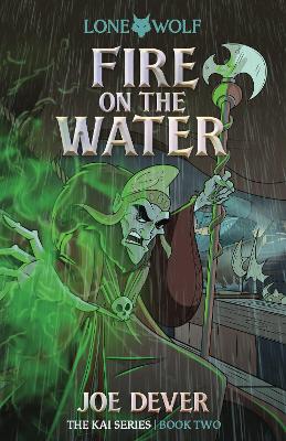 Fire on the Water (Junior Edition): Lone Wolf #2