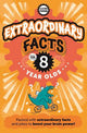 Extraordinary Facts For Eight Year Olds