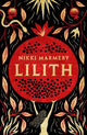 Lilith: the heroine women have waited six thousand years for
