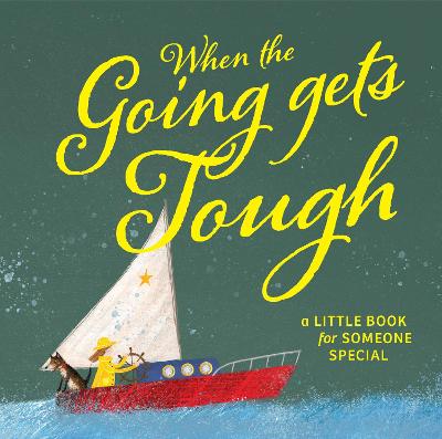 Positivity The Going gets Tough
