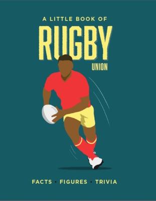 A Little Book of Rugby Union