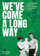 We've Come a Long Way: Brendan and Mary