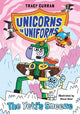 The Yeti's Sneeze: Unicorns in Uniforms #2