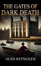 The Gates of Dark Death