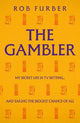 The Gambler - BOGOF
