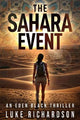 The Sahara Event: A pulse-pounding archaeological thriller