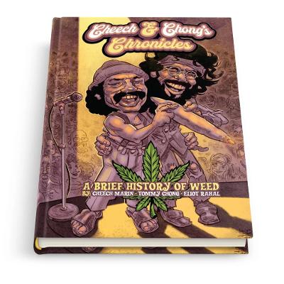 Cheech & Chong - Chronicles - Hardcover