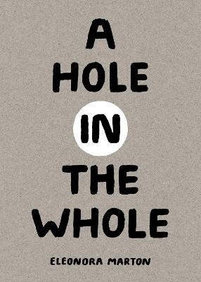 Hole in the Whole