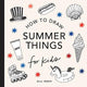Summer Things