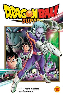 Dragon Ball Super, Vol. 10 : 10
