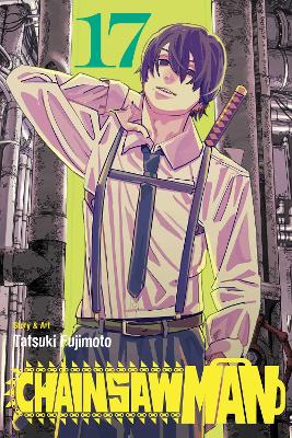 Chainsaw Man, Vol. 17: Volume 17