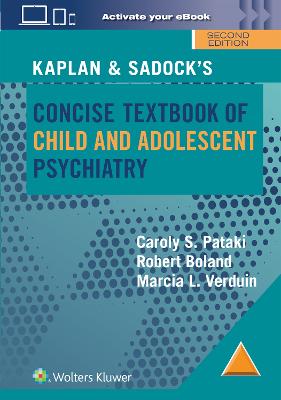 Kaplan & Sadock's Concise Textbook of Child and Adolescent Psychiatry