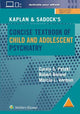 Kaplan & Sadock's Concise Textbook of Child and Adolescent Psychiatry
