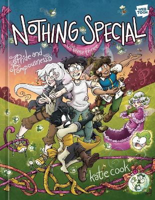 Nothing Special, Volume Three: Pride and Pompousness: (A Graphic Novel)