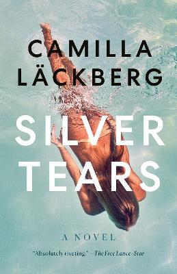 Silver Tears : A novel : 2