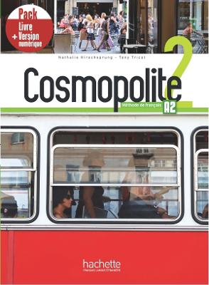 Cosmopolite 2: Pack - Livre + Version numerique (A2)