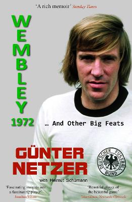 Wembley 1972: ... And Other Big Feats