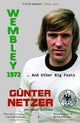 Wembley 1972: ... And Other Big Feats