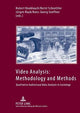 Video Analysis: Methodology and Methods: Qualitative Audiovisual Data Analysis in Sociology