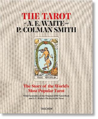 The Tarot of A. E. Waite and P. Colman Smith