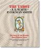 The Tarot of A. E. Waite and P. Colman Smith