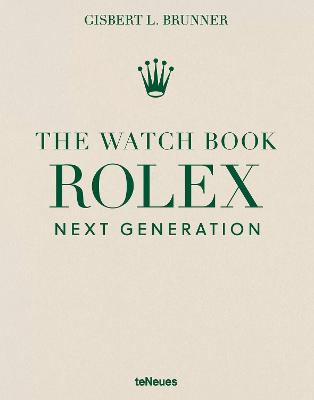 The Watch Book Rolex: Next Generation