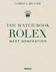The Watch Book Rolex: Next Generation