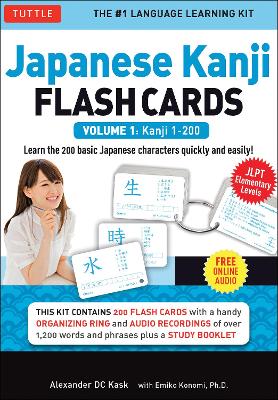 Japanese Kanji Flash Cards Kit Volume 1: Kanji 1-200: JLPT Beginning Level: Learn 200 Japanese Characters Including Native Speaker Audio, Sample Sentences & Compound Words: Volume 1