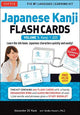Japanese Kanji Flash Cards Kit Volume 1: Kanji 1-200: JLPT Beginning Level: Learn 200 Japanese Characters Including Native Speaker Audio, Sample Sentences & Compound Words: Volume 1