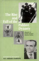 The Rise and Fall of the Pahlavi Dynasty: Memoirs of Former General Hussein Fardust