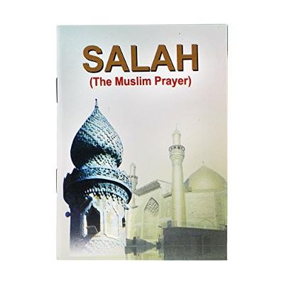 Salah: The Muslim Prayer