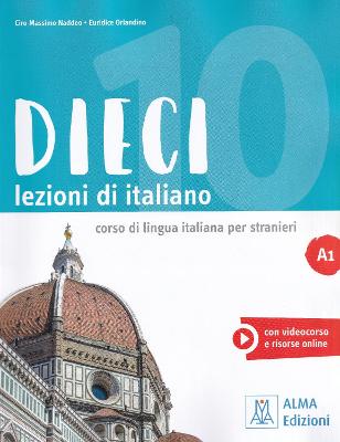 Dieci A1: Libro + audio e video online A1: 2019