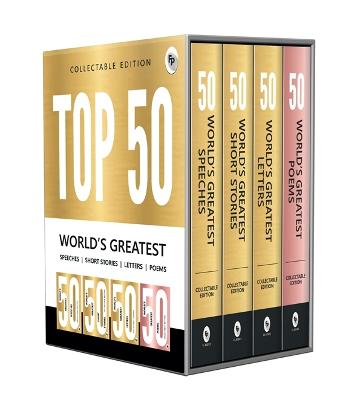 Top 50 World's Greatest: Short Stories, Speeches, Letters & Poems