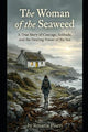 Woman of the seaweed