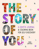 The Story of You: A Swiftie Journal & Coloring Book for Self-Discovery