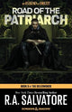 Road of the Patriarch: Dungeons & Dragons: Book 3 of The Sellswords Trilogy
