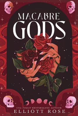 Macabre Gods: A Dark Romance