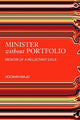Minister without Portfolio: Memoir of a Reluctant Exile