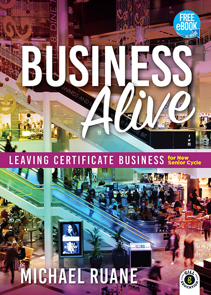 Business Alive, for New Senior Cycle (Texbook/Exam Handbook)