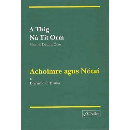 A THIG NA TIT ORM NOTES