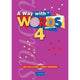 A WAY WITH WORDS 4