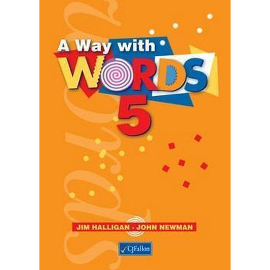 A WAY WITH WORDS 5