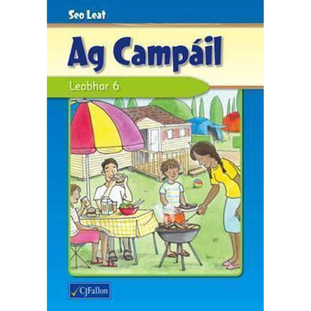 AG CAMPÁIL - LEABHAR 6