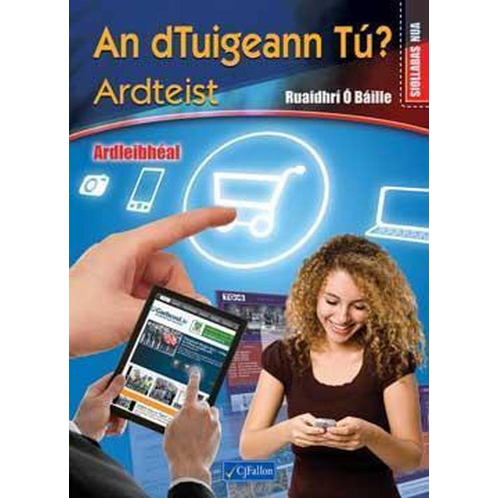 AN DTUIGEANN TÚ? ARDTEIST - ARDLEIBHÉAL - TEXTBOOK & WORKBOOK SET