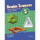 BRAIN TEASERS 5