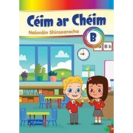 CÉIM AR CHÉIM B - SENIOR INFANTS