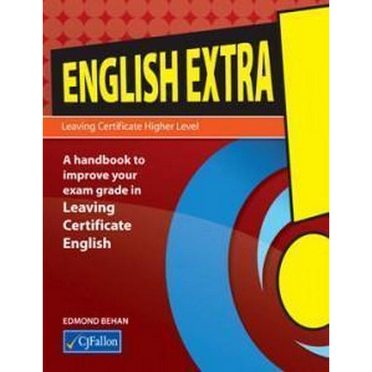 ENGLISH EXTRA! - LEAVING CERT - HIGHER LEVEL