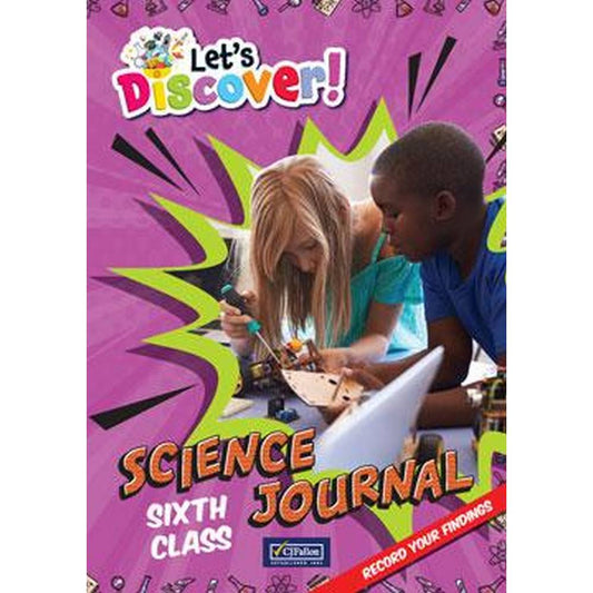 LET'S DISCOVER! - SCIENCE JOURNAL - SIXTH CLASS