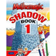 MATHEMAGIC SHADOW BOOK 1