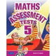 MATHS ASSESSMENT TESTS 5